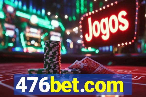 476bet.com