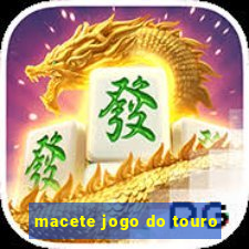 macete jogo do touro