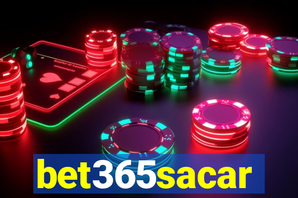 bet365sacar