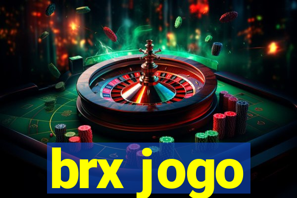 brx jogo