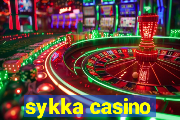 sykka casino