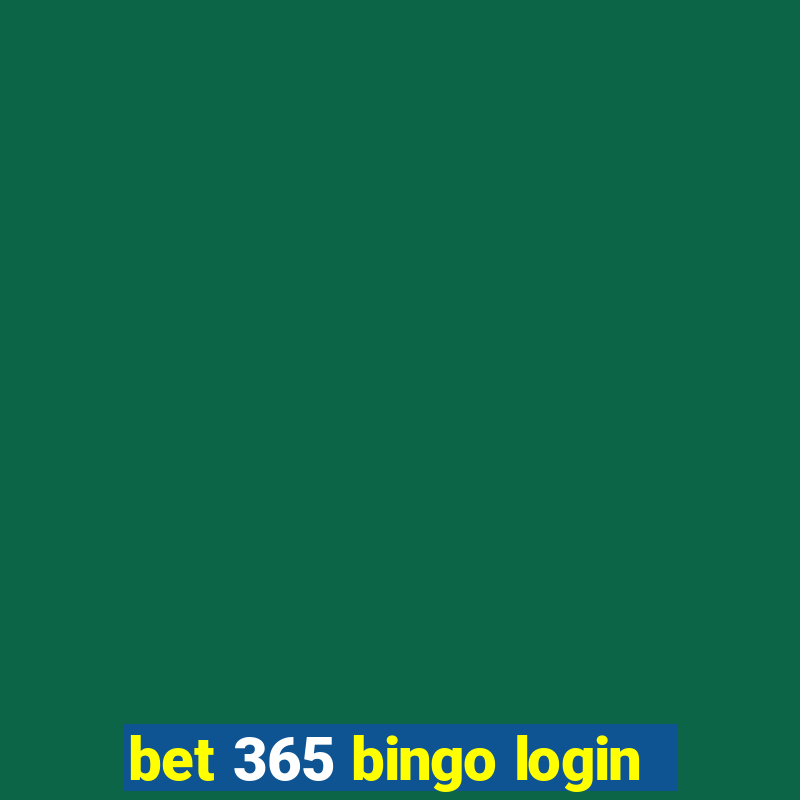 bet 365 bingo login