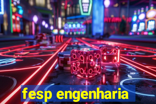 fesp engenharia