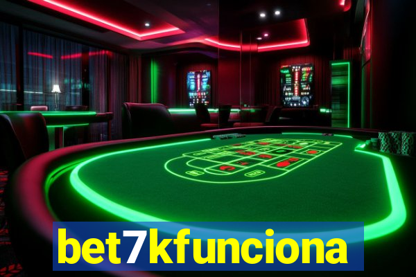 bet7kfunciona