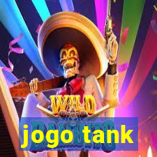 jogo tank