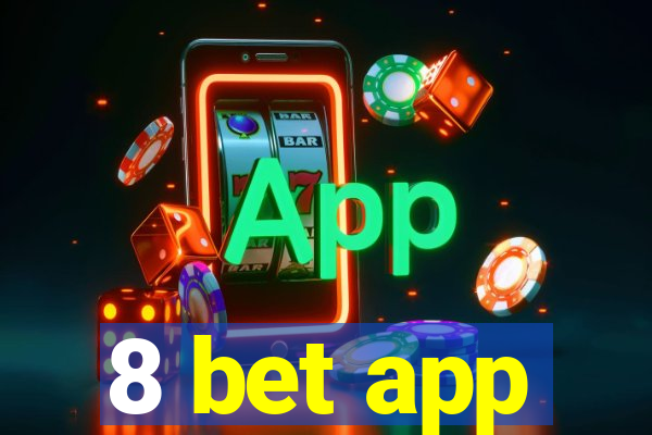 8 bet app