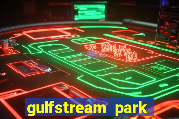 gulfstream park racing and casino hallandale beach