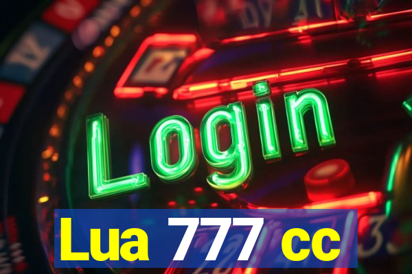 Lua 777 cc