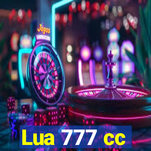 Lua 777 cc