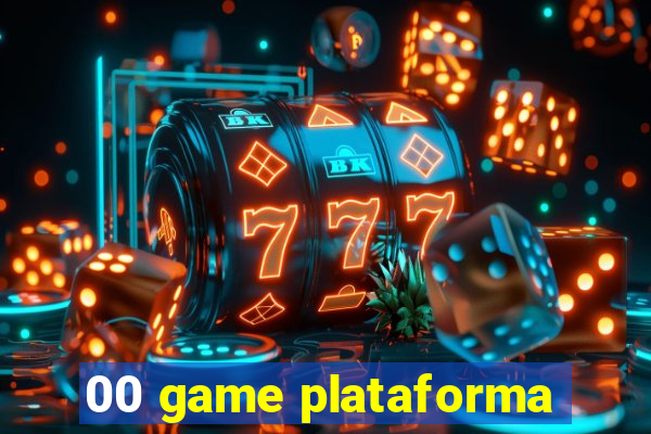 00 game plataforma