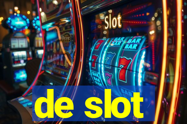 de slot