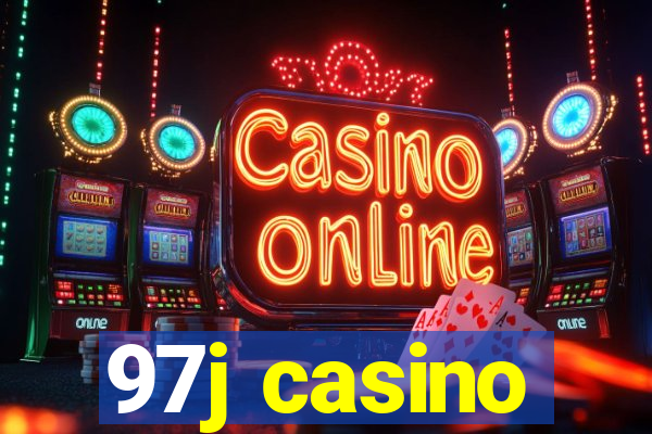 97j casino