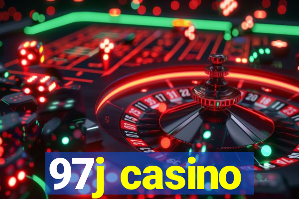 97j casino