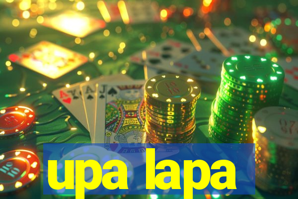 upa lapa