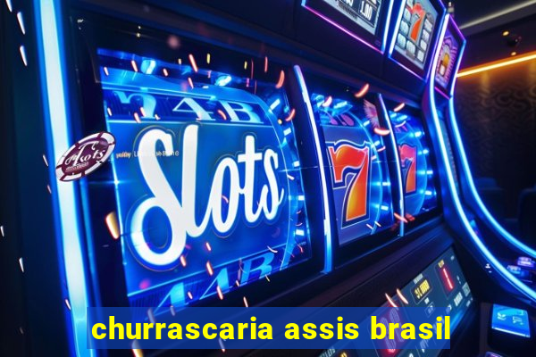 churrascaria assis brasil