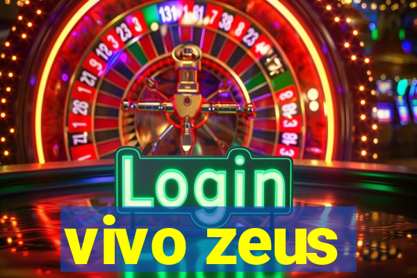 vivo zeus