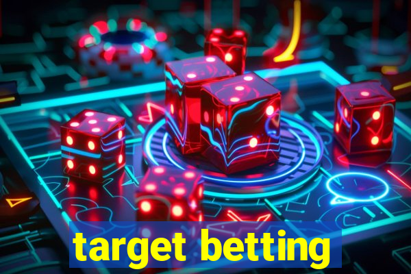 target betting