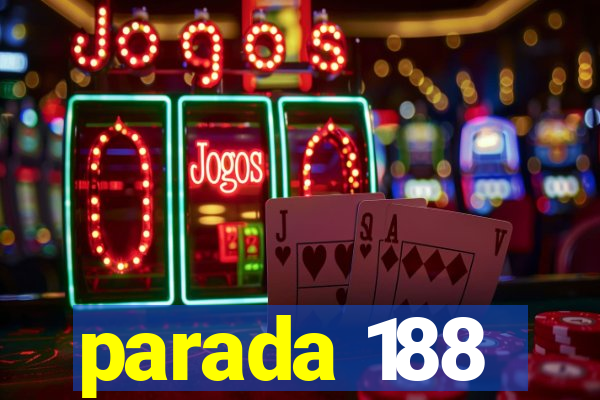 parada 188