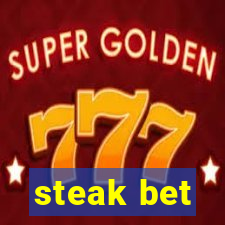 steak bet