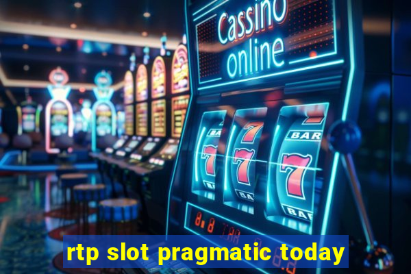 rtp slot pragmatic today