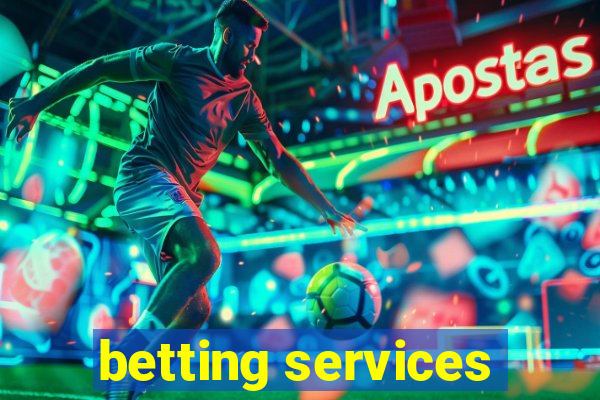 betting services