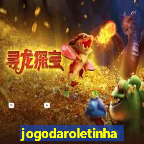 jogodaroletinha