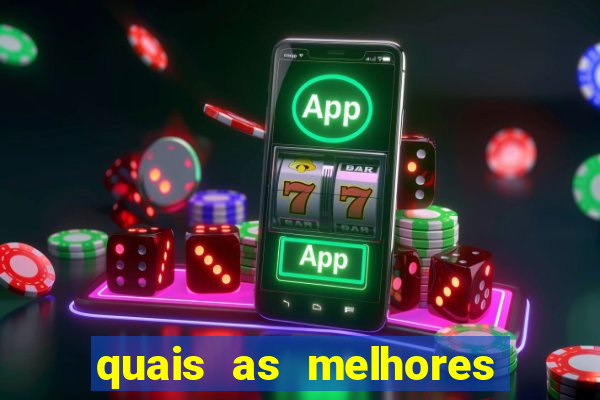 quais as melhores plataformas para jogar fortune tiger