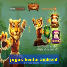 jogos hentai android