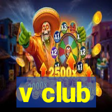 v club