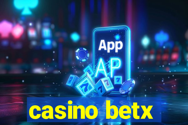 casino betx