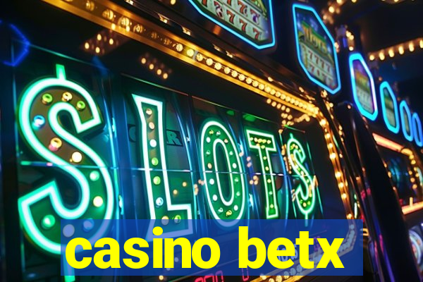 casino betx