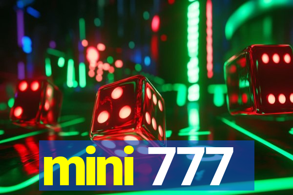 mini 777