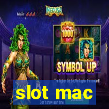 slot mac