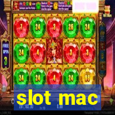 slot mac