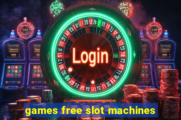 games free slot machines