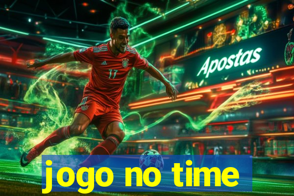 jogo no time