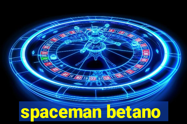 spaceman betano