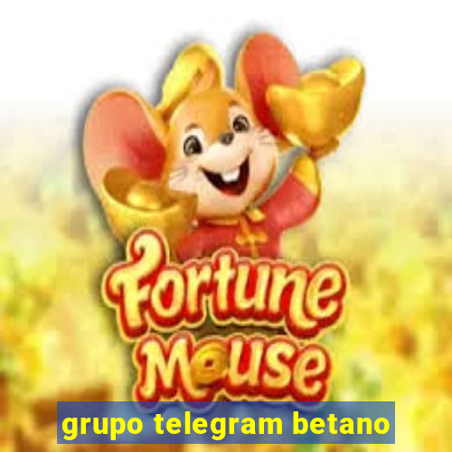 grupo telegram betano