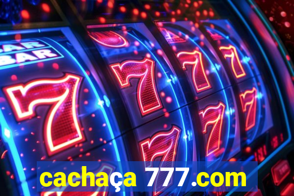 cachaça 777.com