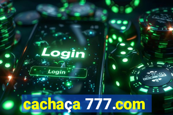 cachaça 777.com