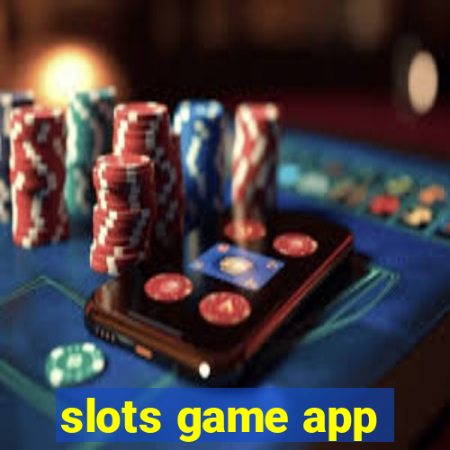 slots game app