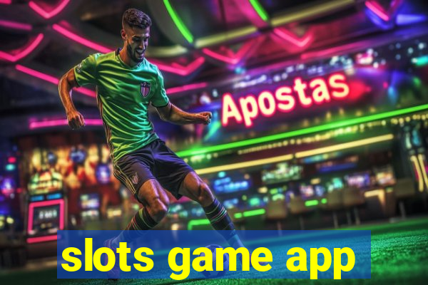 slots game app