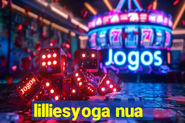 lilliesyoga nua