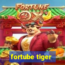 fortube tiger