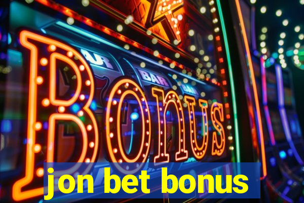 jon bet bonus