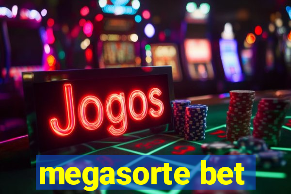 megasorte bet