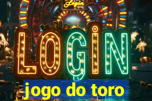 jogo do toro