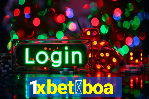 1xbet茅boa