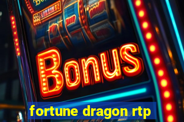 fortune dragon rtp