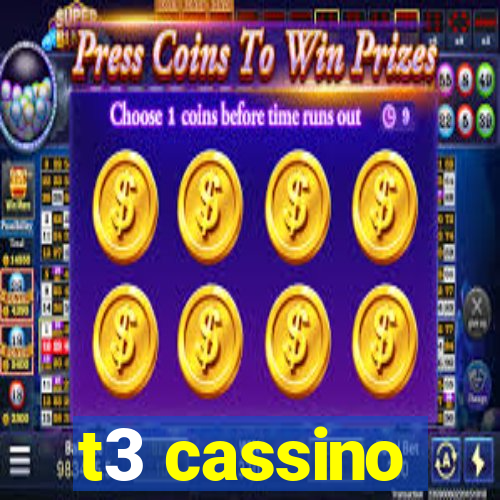 t3 cassino